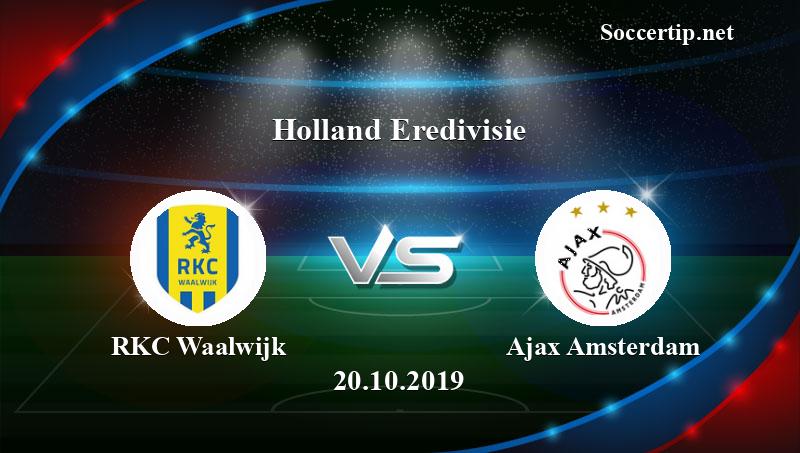 RKC Waalwijk vs Ajax Amsterdam Prediction, Betting Tips - 20/10/2019 - Soccer Tips