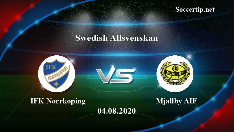IFK Norrkoping vs Mjallby AIF Prediction, Betting Tips ...